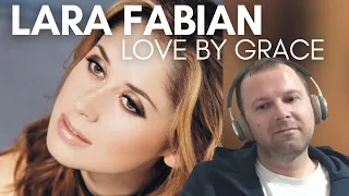 LARA FABIAN reaction: LOVE BY GRACE (Live)