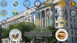 21 States File Suit Against Dept. of Justice over New Rule