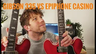 Gibson ES-335 VS Epiphone Casino - HEAD TO HEAD