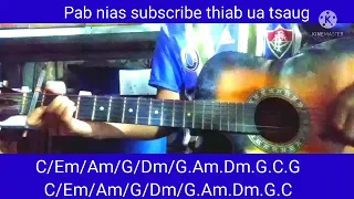 koj yog kuv lub neej by xy lee .suab nag yaj guitar by Teej thoj