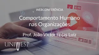 Webconferência de Revisão | Comportamento Humano nas Organizações - ADM220