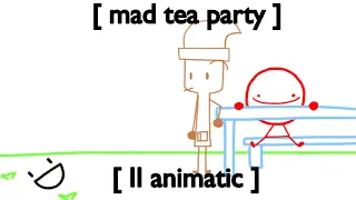 Mad tea party | Inanimate Insanity Animatic | CW in desc