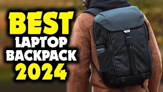 Best Laptop Backpack 2024 [Hold Your Purchase Until You SEE This!]