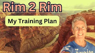 Complete Training Program for the Grand Canyon Rim to Rim Hike