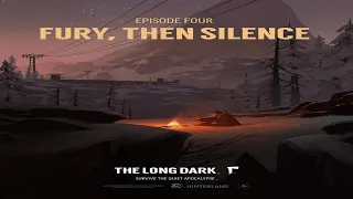The Long Dark Episode 4 Fury, Then Silence Update Info!