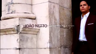 João Netto | Cantando Na Guerra  (Vídeo Oficial)