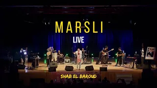 Marsli - Shab El Baroud (Live à Safi 2019) | مَرسلي - صحاب البارود