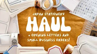 Japan Stationery Haul + Opening Mail and Small Business Orders!