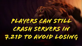 DotA 2 - Player Can Still Crash Servers in 7.21d
