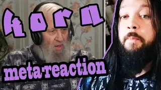 META-REACTION to Elders React to Korn!!