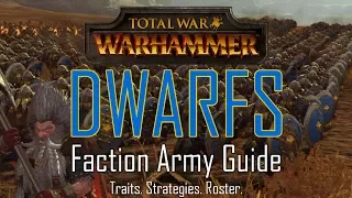 DWARF ARMY GUIDE! - Total War: Warhammer