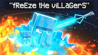 What Happens If We Freeze The Villagers?