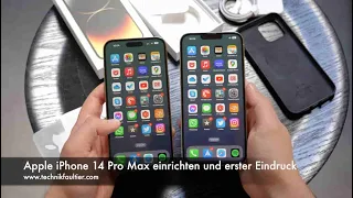 Apple iPhone 14 Pro Max einrichten und erster Eindruck