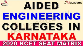 Private Aided Engineering College In Karnataka | 2020 Seat Matrix VTU | KEA Counseling All Academy