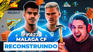 RECONSTRUINDO O MALAGA! FIFA 23 Modo Carreira 🔨💙