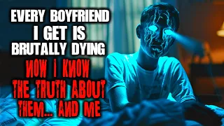 Every Boyfriend I Get Is Brutally Dying. Now I Know The Truth About Them…And Me