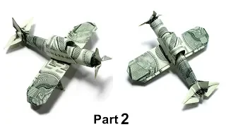Origami dollar Zero Fighter Plane tutorial (Won Park) part 2 折り紙 ゼロ戦闘機  Mitsubishi A6M  $1 billete