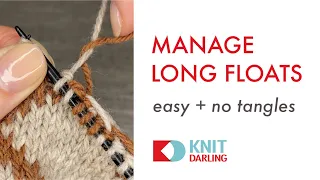 Catch Floats in Stranded Knitting Without Twisting Your Yarns - The Easy Way