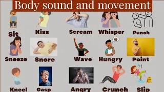 vocabulary: Body sound & movement  vocabulary| verbs of movement