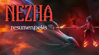 RESUMEN DE LA PELÍCULA NEZHA | el demonio que cambio su destino