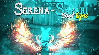 Serena-Safari|Pubg mobile best beat sync montage|Preet Gamerr