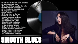 Smooth Blues Music - Dark Blues & Blues Rock Music - Greatest Blues Songs Ever