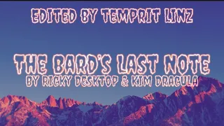 Ricky Desktop & Kim Dracula - The Bard’s Last Note (Lyrics)