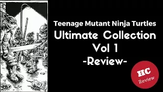 TMNT Ultimate Collection Vol 1 Review