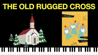 The Old Rugged Cross (BigTime Piano Hymns)