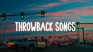 A playlist full of the best throwbacks  ~ It's a pity if you didn't know these songs