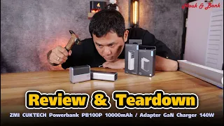 Review & Teardown ZMI CUKTECH Powerbank PB100P 10000mAh / Adapter GaN Charger 140W