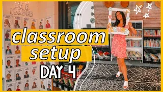 CLASSROOM SETUP DAY 4 & OPEN HOUSE | LAST SETUP VIDEO!