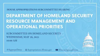 Department of Homeland Security Resource Management and Operational Priorities (EventID=112695)