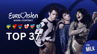 Eurovision 2023 | OUR TOP 37 | New: 🇸🇪🇵🇹🇦🇲🇬🇪🇦🇿🇬🇷