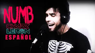 NUMB - Chazz Leron [ESPAÑOL] (Linkin Park)