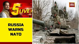 Russia's Direct Warning To NATO: 'Will Strike Weapons' Supply To Ukraine' | 5Live With Shiv Aroor