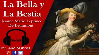 La Bella y La Bestia - Jeanne Marie Leprince de Beaumont - cuentos infantiles