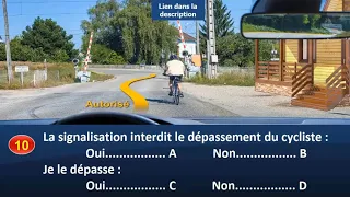 Nouveaux examen 👍 2023🕗 @CodeDeLaRouteEnFrance  🇫🇷 Sérié #10 Q 01 à 40 Panneaux de signalisation