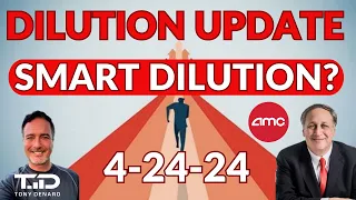 AMC BREAKING NEWS - DILUTION UPDATE - NEW SHARE COUNT RELEASED