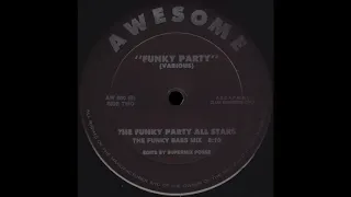 FUNKY PARTY The Funky Bass Mix * Supermix Posse * Awesome Records AW800