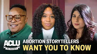 Abortion Storytellers Want You To Know...