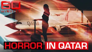 Qatar airport hell: Why are the victims still waiting for answers? | 60 Minutes Australia