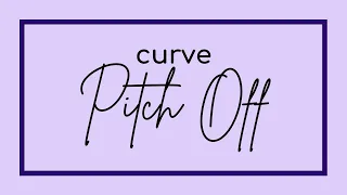 Curve Pitch Off - Nov 2020