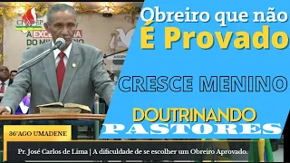 Pr. José Carlos de Lima | CRESCENDO PRA SER APROVADO