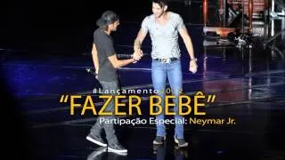 Gusttavo Lima   Fazer Bebê (Part Neymar Jr) [OFICIAL   HD]
