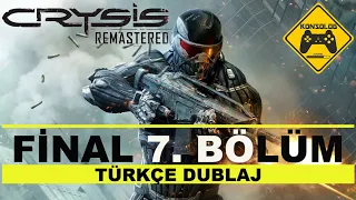 [FİNAL] KIYAMET! - CRYSIS REMASTERED TÜRKÇE BÖLÜM 7