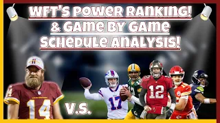 Bleacher Report Power Rankings! WFT's Surprising Rank! A Look At Schedule Toughness GAME BY GAME!