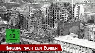 Hamburg '45 - Verwüstung mittels "Operation Gomorrha"