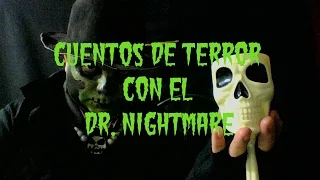 CUENTOS DE TERROR CON EL DR NIGHTMARE: " mary ann y el espejo roto"