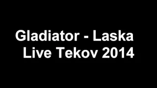 Gladiator Laska a Slovensko - Hokejova republika  Live Tekov 2014